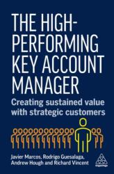 The High-Performing Key Account Manager (ISBN: 9781398620308)
