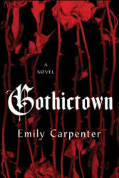 Gothictown (ISBN: 9781496750549)
