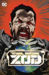 Kneel Before Zod (ISBN: 9781779528605)