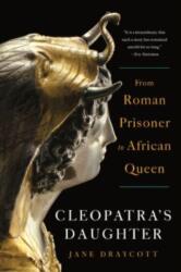 Cleopatra's Daughter (ISBN: 9781324095156)
