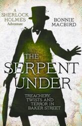 The Serpent Under (ISBN: 9780008380885)