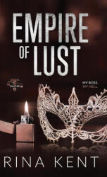 Empire of Lust - Rina Kent (ISBN: 9781685450946)