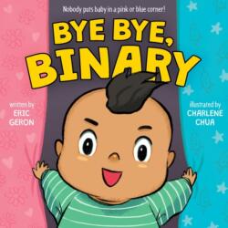 Bye Bye, Binary (ISBN: 9780063215146)