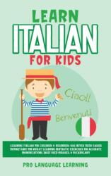 Learn Italian for Kids (ISBN: 9781800763548)