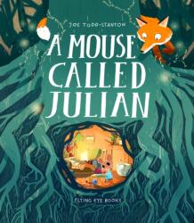 A Mouse Called Julian (ISBN: 9781912497478)