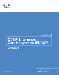 CCNP Enterprise - Cisco Networking Academy (ISBN: 9780136906438)