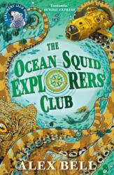 The Ocean Squid Explorers' Club (ISBN: 9780571359714)