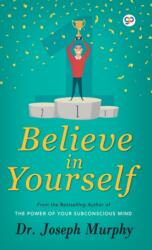 Believe in Yourself (ISBN: 9789388118439)