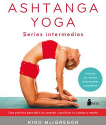 ASHTANGA YOGA - KINO MACGREGOR (ISBN: 9788417030414)