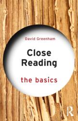 Close Reading: The Basics (ISBN: 9781138562226)