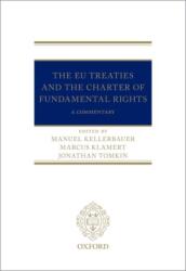 The EU Treaties and the Charter of Fundamental Rights (ISBN: 9780198794561)