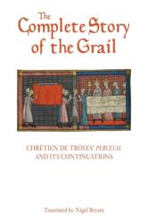 The Complete Story of the Grail (ISBN: 9781843844983)