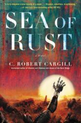 Sea of Rust (ISBN: 9780062405852)