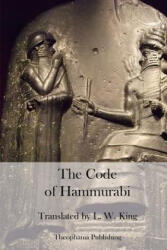 The Code of Hammurabi - L W King (ISBN: 9781470100896)