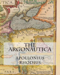 The Argonautica - Apollonius Rhodius (ISBN: 9781463510121)