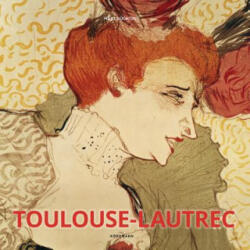 Toulouse-Lautrec - Hajo Düchting (ISBN: 9783955886745)