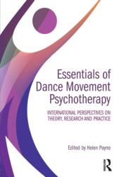 Essentials of Dance Movement Psychotherapy (ISBN: 9781138200470)