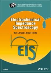 Electrochemical Impedance Spectroscopy (ISBN: 9781118527399)