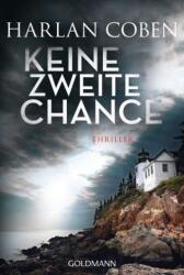 Keine zweite Chance (ISBN: 9783442456895)