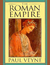 Roman Empire - Paul Veyne, Arthur Goldhammer (ISBN: 9780674777712)