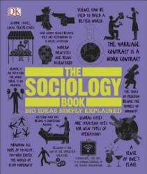 The Sociology Book - Inc. Dorling Kindersley (ISBN: 9781465436504)