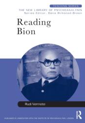 Reading Bion - Rudi Vermote (ISBN: 9780415413336)