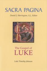Sacra Pagina: The Gospel of Luke (ISBN: 9780814658055)