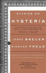 Studies on Hysteria - Joseph Breuer, Sigmund Freud (ISBN: 9780465082766)