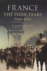 France: The Dark Years, 1940-1944 (ISBN: 9780199254576)
