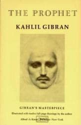 The Prophet - Kahlil Gibran (ISBN: 9780394404288)