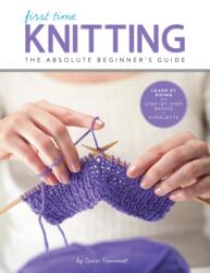 First Time Knitting (ISBN: 9781589238053)