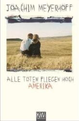 Toţi morţii zboară sus - America (ISBN: 9783462044362)