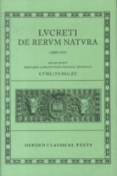 Lucretius De Rerum Natura - ucretius, Cyril Bailey (ISBN: 9780198146247)