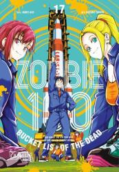 Zombie 100 - Bucket List of the Dead 17 (ISBN: 9783551806024)