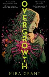 Overgrowth (ISBN: 9781837840946)