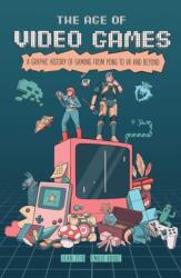 The Age of Video Games (ISBN: 9798881601539)