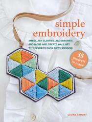 Simple Embroidery: 35 projects to make (ISBN: 9781800654198)
