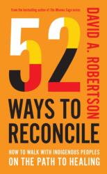 52 Ways to Reconcile (ISBN: 9780771019357)