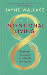 Intentional Living (ISBN: 9781526682833)