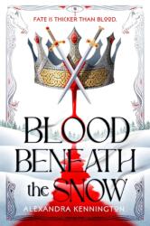 Blood Beneath the Snow (ISBN: 9780593820117)
