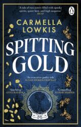 Spitting Gold (ISBN: 9781804992203)