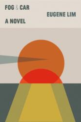 Fog & Car (ISBN: 9781566896931)