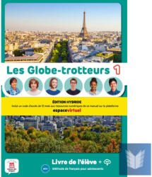 Les Globe-trotteurs 1 - Edition hybride - Livre de l'eleve audio MP3. A1.1 (ISBN: 9788411570114)