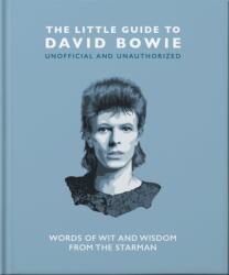 The Little Guide to David Bowie (ISBN: 9781800695115)