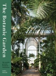 The Botanic Garden (ISBN: 9780711282261)