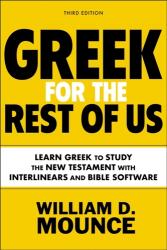 Greek for the Rest of Us, Third Edition (ISBN: 9780310134626)