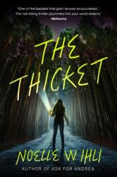 Thicket (ISBN: 9780578946849)