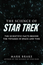 Science of Star Trek - Brake, Mark (ISBN: 9781510757882)
