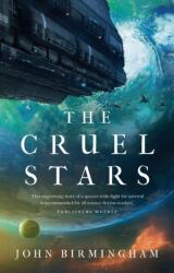 The Cruel Stars (ISBN: 9781789545937)