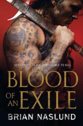 Blood of an Exile (ISBN: 9781250309648)
